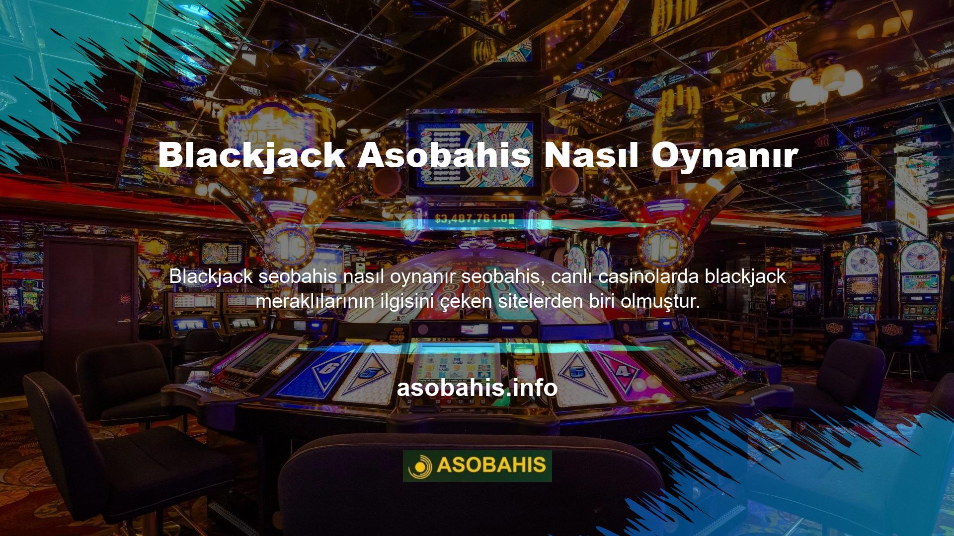 Tabii ki, müşterilerin çoğunluğu blackjack sitelerini tercih ettiklerini söylüyor